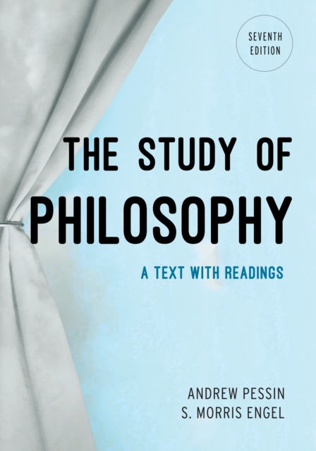 The Study of Philosophy : A Text with Readings, Paperback / softback Book
