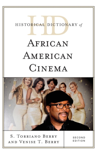 Historical Dictionary of African American Cinema, Hardback Book