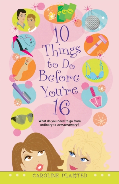 10 Things to Do Before You're 16, Paperback / softback Book
