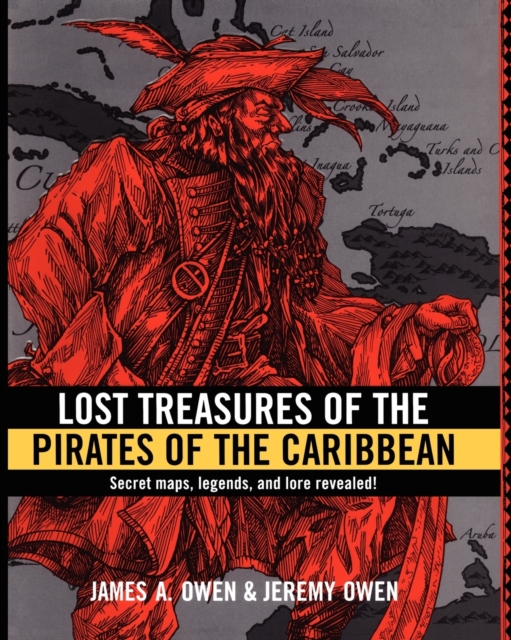Lost Treasures of the Pirates of the Caribbean, Paperback / softback Book