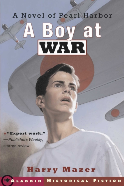 A Boy at War : A Novel of Pearl Harbor, EPUB eBook