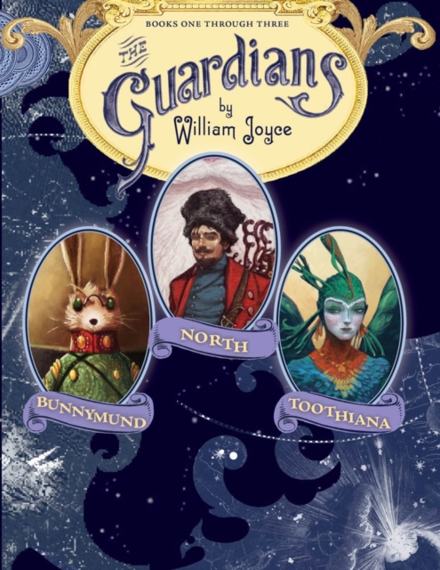 The Guardians : Nicholas St. North and the Battle of the Nightmare King; E. Aster Bunnymund and the Warrior Eggs at the Earth's Core!; Toothiana, Queen of the Tooth Fairy Armies, EPUB eBook