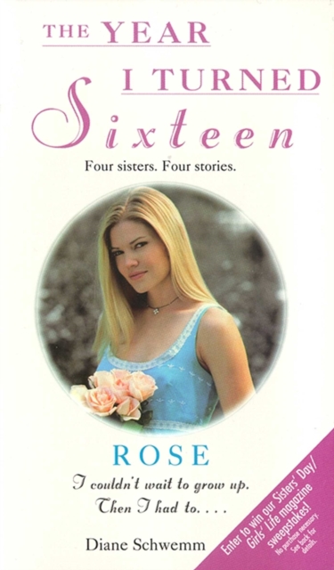 Rose : The Year I Turned Sixteen, EPUB eBook