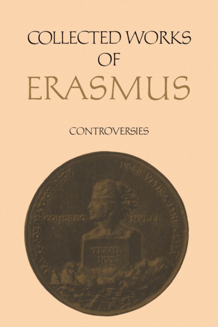 Collected Works of Erasmus : Controversies, Volume 71, PDF eBook