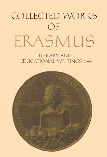Collected Works of Erasmus : Literary and Educational Writings, 5 and 6, PDF eBook