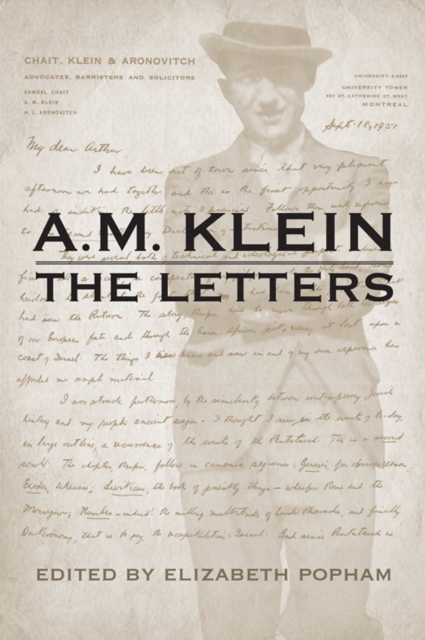 A.M. Klein The Letters : Collected Works of A.M. Klein, Electronic book text Book