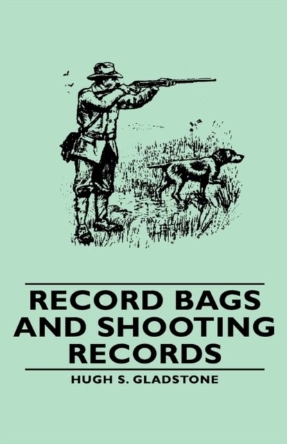 Record Bags and Shooting Records, Hardback Book