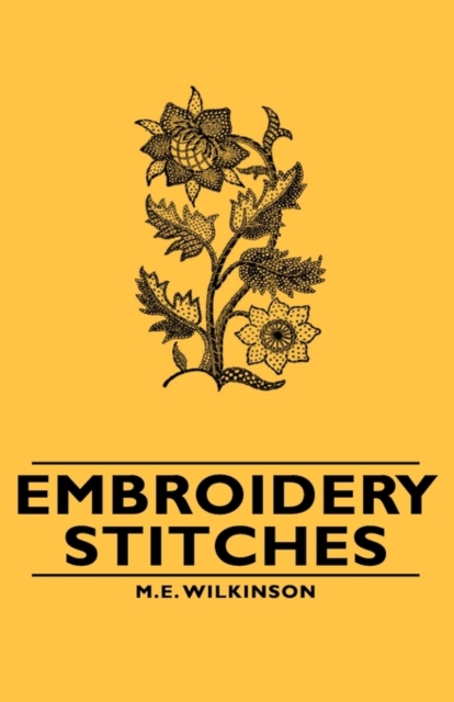 Embroidery Stitches, Hardback Book