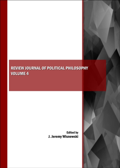 None Review Journal of Political Philosophy Volume 4, PDF eBook
