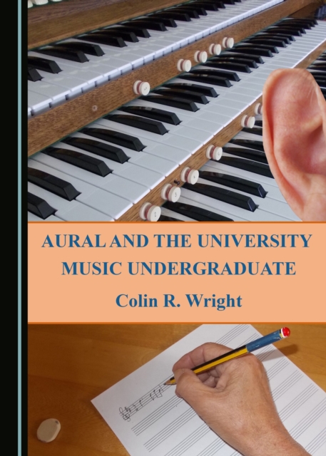 None Aural and the University Music Undergraduate, PDF eBook