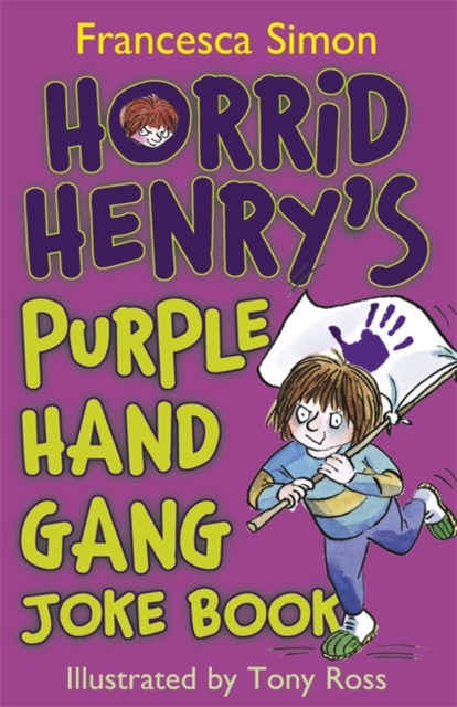 Horrid Henry's Purple Hand Gang Joke Book, EPUB eBook