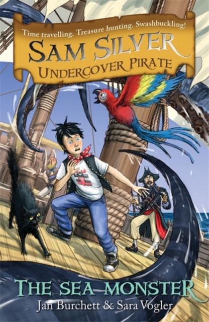 Sam Silver: Undercover Pirate: The Sea Monster : Book 9, Paperback / softback Book