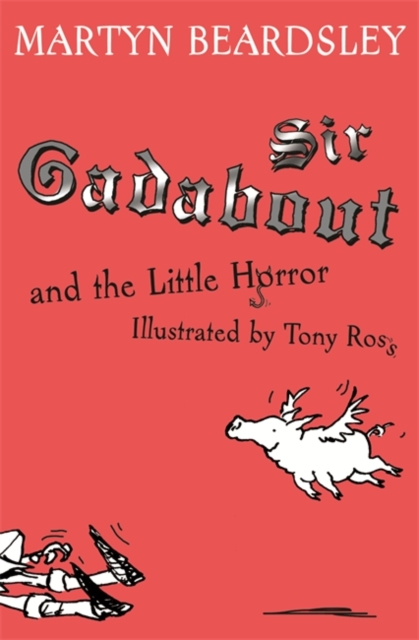 Sir Gadabout and the Little Horror, EPUB eBook