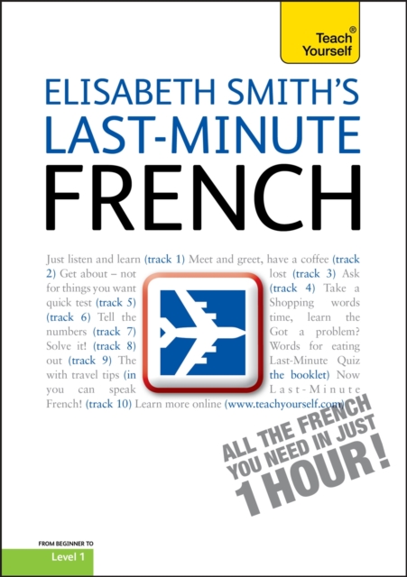 Teach Yourself Last-minute French, CD-Audio Book