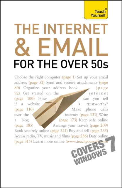 The Internet and Email For The Over 50s: Teach Yourself, Paperback / softback Book