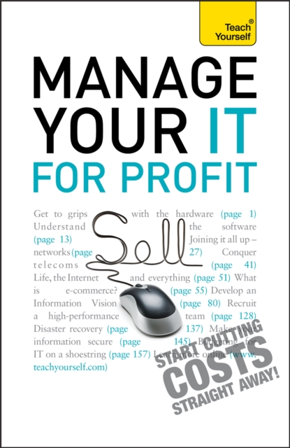 Manage Your IT For Profit: Teach Yourself, Paperback / softback Book