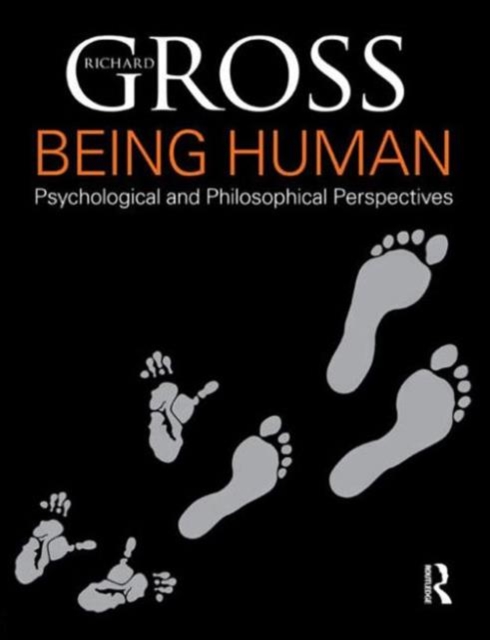 Being Human : Psychological and Philosophical Perspectives, Paperback / softback Book