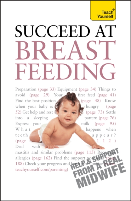 Succeed At Breastfeeding: Teach Yourself, EPUB eBook