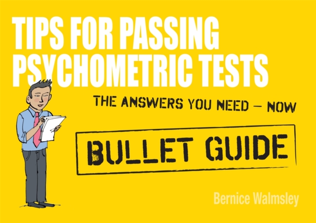 Tips For Passing Psychometric Tests: Bullet Guides, Paperback / softback Book