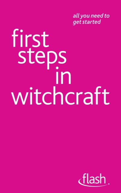 First Steps in Witchcraft: Flash, EPUB eBook