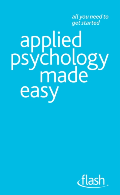 Applied Psychology Made Easy: Flash, EPUB eBook