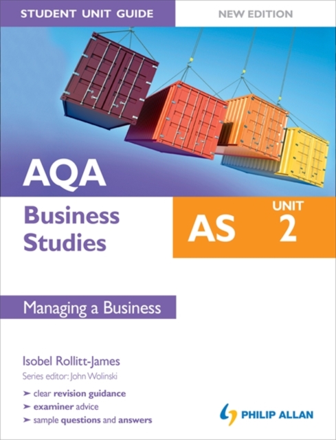 AQA AS Business Studies Student Unit Guide: Unit 2 Managing a Business, Paperback / softback Book