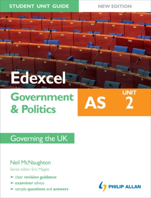 Edexcel as Government & Politics Student Unit Guide: Unit 2 New Edition Governing the UK : Unit 2, Paperback Book