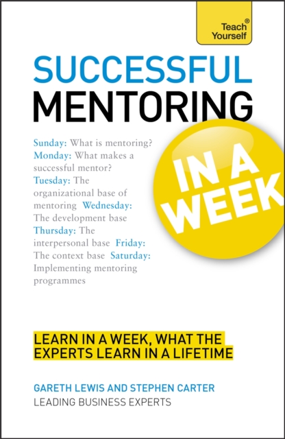 Successful Mentoring in a Week: Teach Yourself, Paperback / softback Book