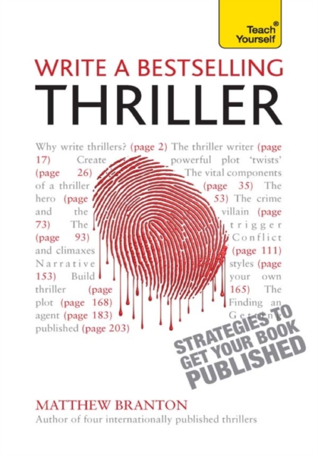 Write a Bestselling Thriller : Strategies to write a book that thrills, enthralls and sells, EPUB eBook