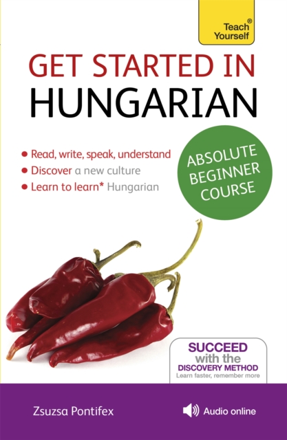Get Started in Hungarian Absolute Beginner Course : (Book and audio support), Multiple-component retail product Book