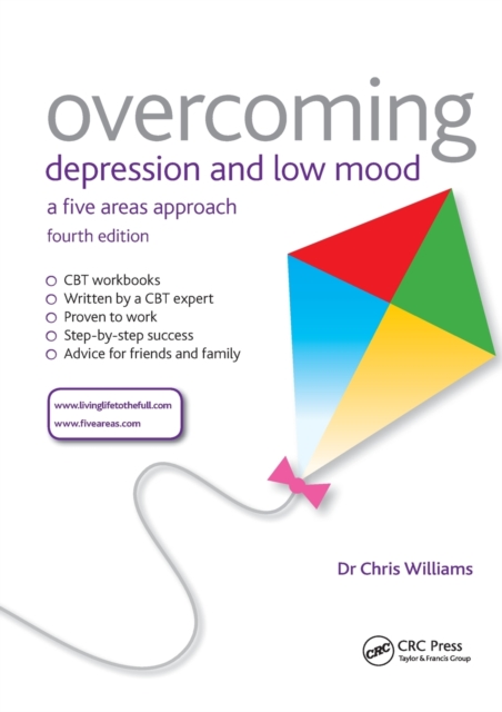 Overcoming Depression and Low Mood : A Five Areas Approach, Fourth Edition, Paperback / softback Book