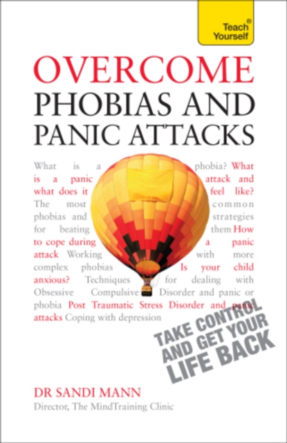 Overcome Phobias and Panic Attacks: Teach Yourself, EPUB eBook