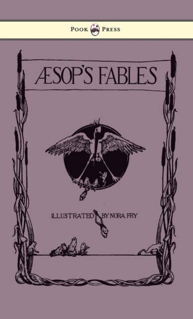 Aesop's Fables - Illustrated in Black and White By Nora Fry, EPUB eBook
