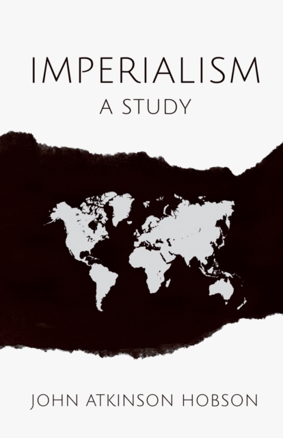 Imperialism A Study, Paperback / softback Book