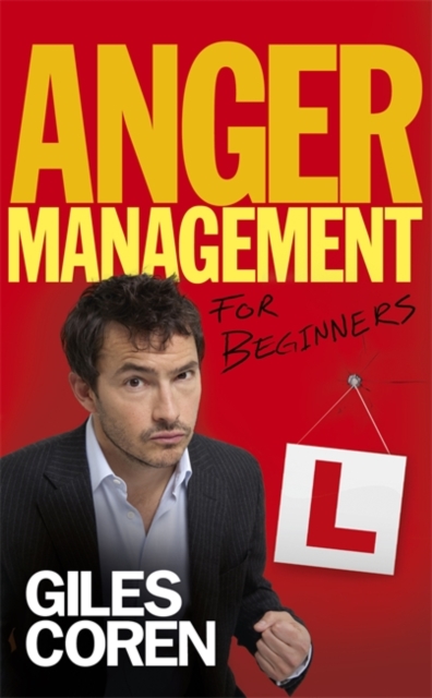 Anger Management (for Beginners), Hardback Book