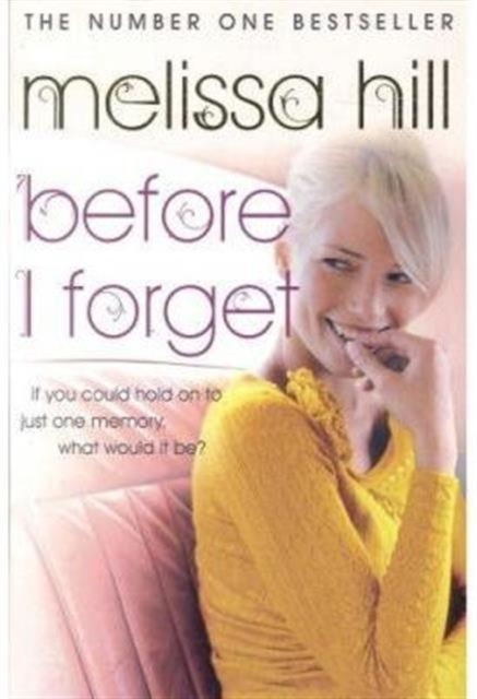 BEFORE I FORGET, Paperback Book