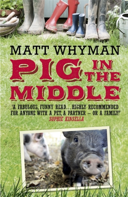 Pig in the Middle, Paperback / softback Book