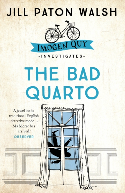 The Bad Quarto : A Gripping Cambridge Murder Mystery, EPUB eBook