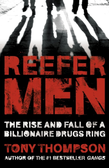 Reefer Men: The Rise and Fall of a Billionaire Drug Ring, EPUB eBook