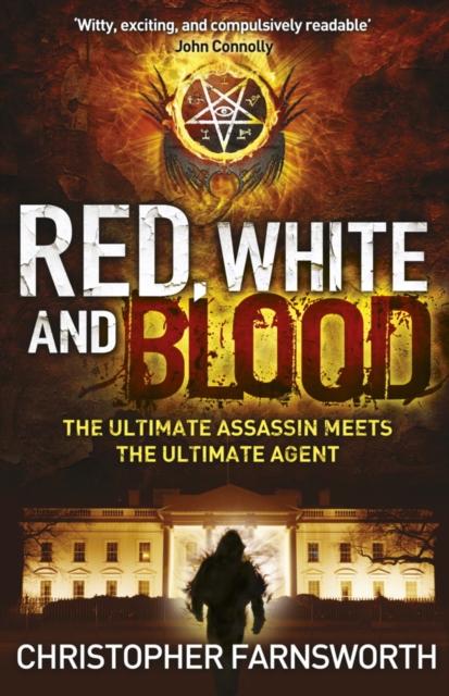 Red, White, and Blood : The President's Vampire 3, EPUB eBook