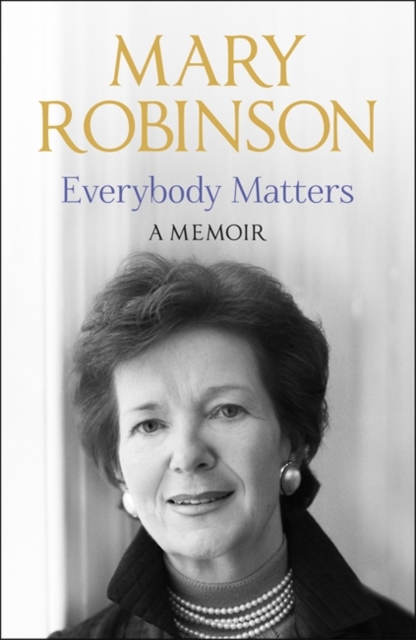 Everybody Matters : A Memoir, Hardback Book
