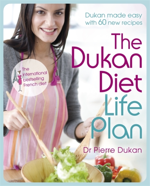 The Dukan Diet Life Plan, Hardback Book
