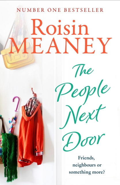 The People Next Door : A joyful, unputdownable read from this bestselling author, EPUB eBook