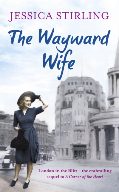 The Wayward Wife : The Hooper Family Saga Book Two, Paperback / softback Book