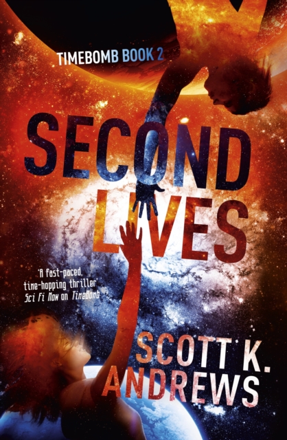 Second Lives : The TimeBomb Trilogy 2, EPUB eBook