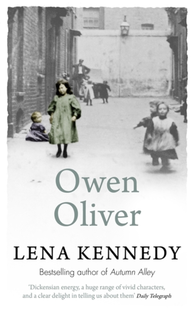 Owen Oliver : A charming, intriguing tale of unrelenting love and the struggle against poverty, Paperback / softback Book