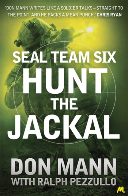 SEAL Team Six Book 4: Hunt the Jackal, Paperback / softback Book