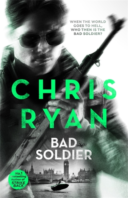 Bad Soldier : Danny Black Thriller 4, Hardback Book
