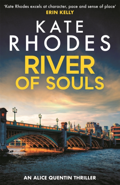 River of Souls : Alice Quentin 4, EPUB eBook