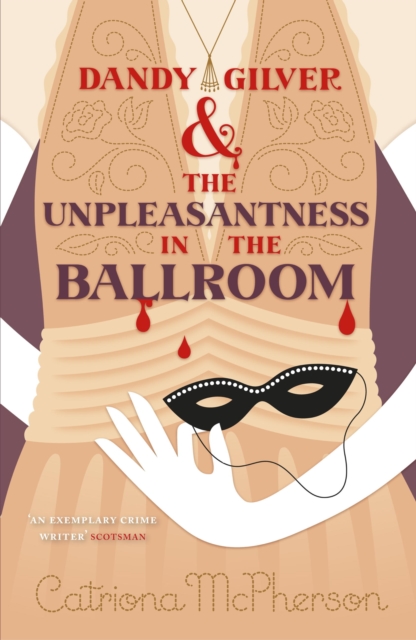 Dandy Gilver and the Unpleasantness in the Ballroom, EPUB eBook